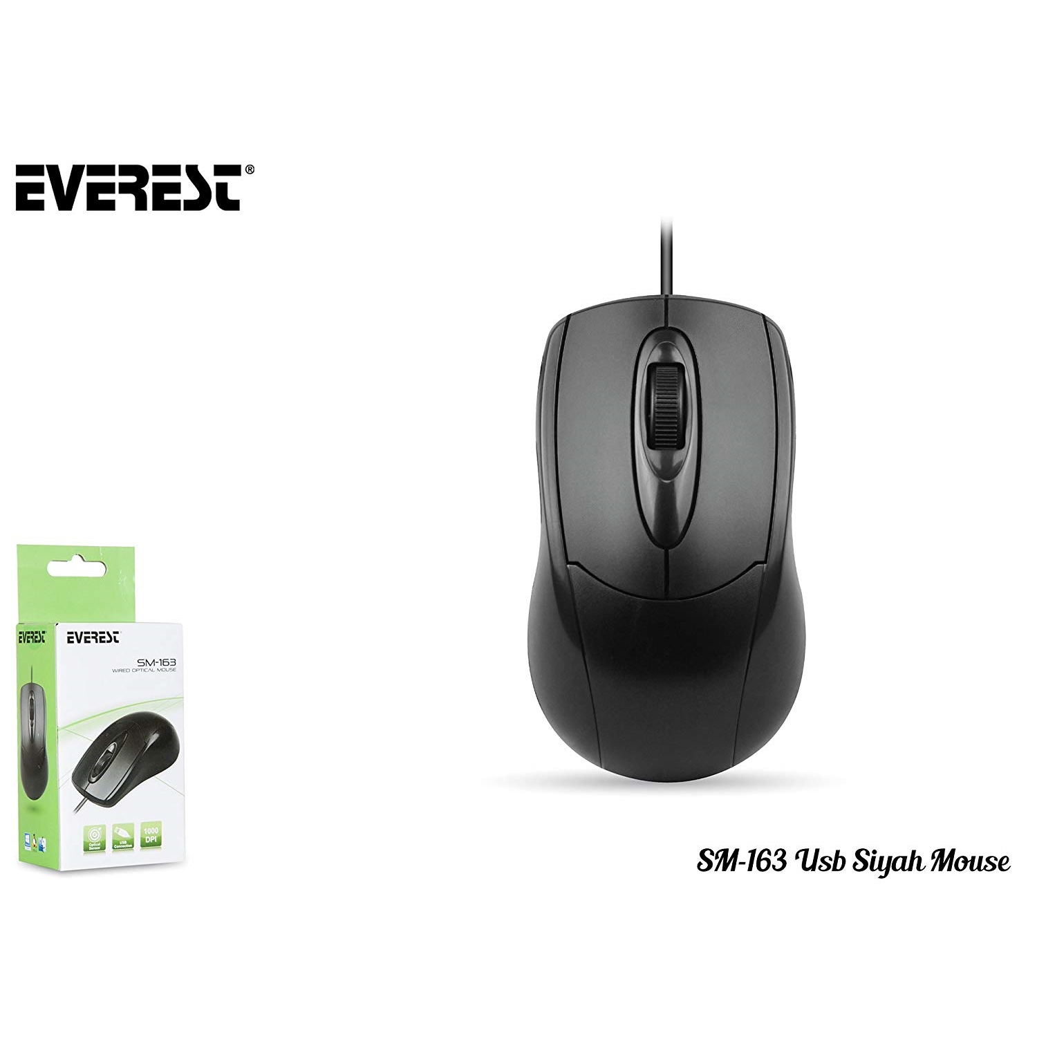 EVEREST SM-163 USB 1000 DPI SİYAH MOUSE KABLOLU